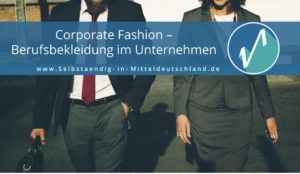 Blogcover-Selbstaendig-in-Mitteldeutschland.de-corporate-fashion