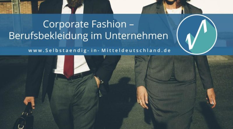 Blogcover-Selbstaendig-in-Mitteldeutschland.de-corporate-fashion