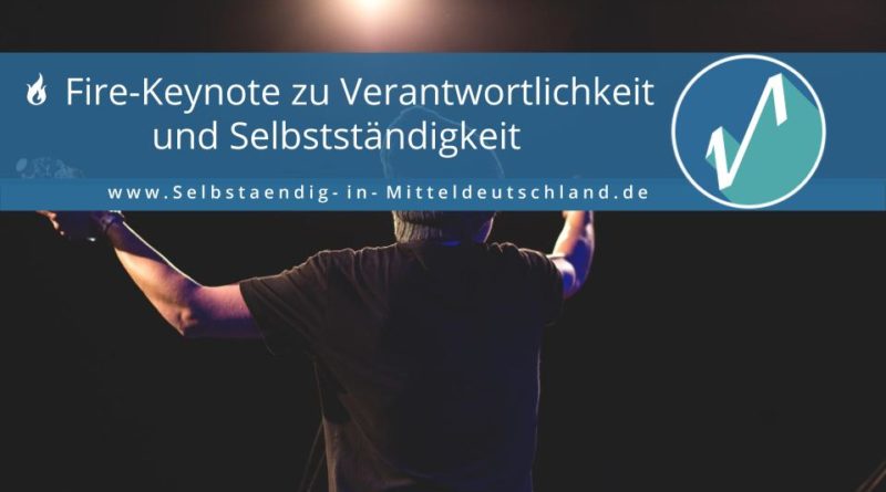 Blogcover-Selbstaendig-in-Mitteldeutschland.de-fire-keynote