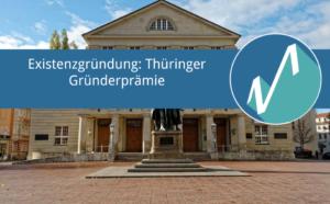 Existenzgründerprämie in Thüringen