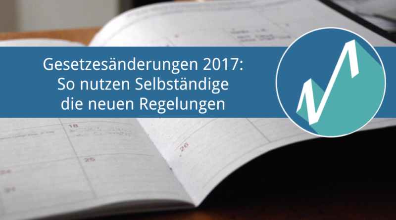 Selbstaendig-in-Mitteldeutschland-neue-gesetze-2017