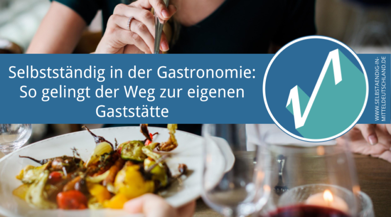 Selbstaendig-in-Mitteldeutschland.de-Blogcover-.gastronom-gaststaette-selbststaendig