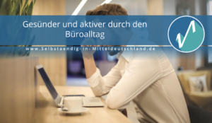 Selbstaendig-in-Mitteldeutschland.de Blogcover für Consulting, Webinare und Weiterbildung zum Thema ergo