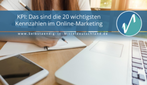 Selbstaendig-in-Mitteldeutschland.de Blogcover für Consulting, Webinare und Weiterbildung zum Thema kpi