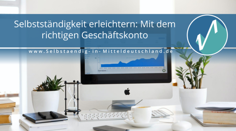 Selbstaendig-in-Mitteldeutschland.de Blogcover zum Thema bankkonto