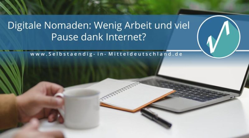 Selbstaendig-in-Mitteldeutschland.de Blogcover zum Thema digital nomad