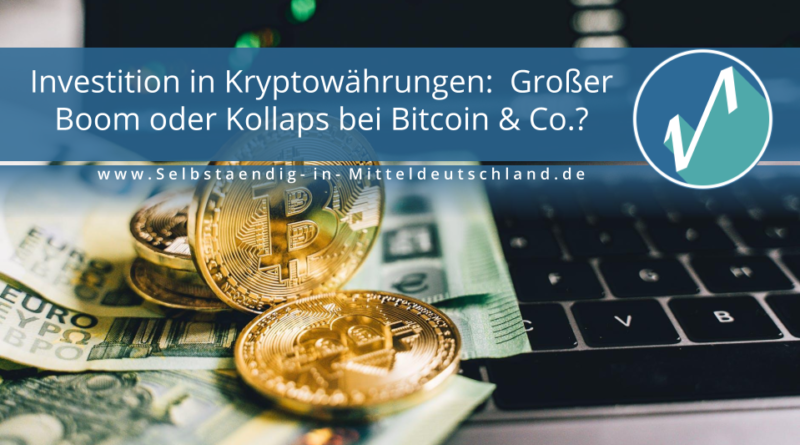 Selbstaendig-in-Mitteldeutschland.de Blogcover zum Thema krypto bitcoind kurs investition