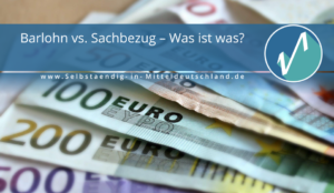 Selbstaendig-in-Mitteldeutschland.de Blogcover zum Thema sachbezug barlohn