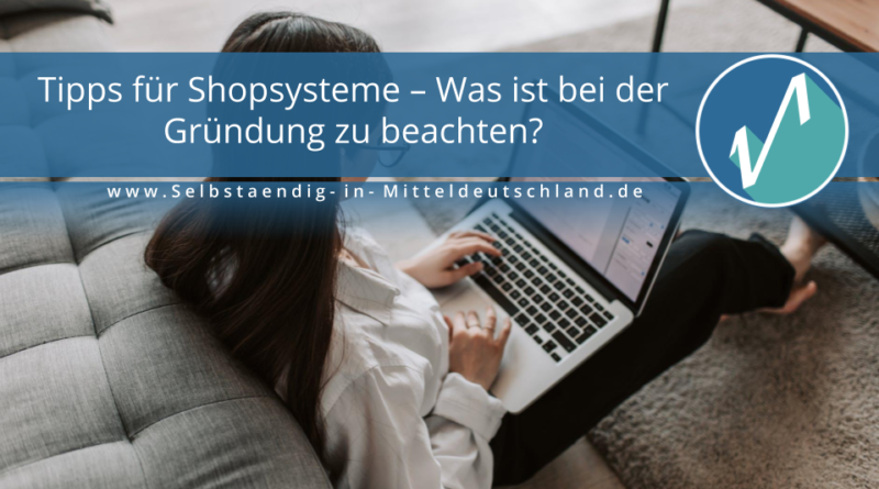 Selbstaendig-in-Mitteldeutschland.de Blogcover zum Thema shopsysteme online
