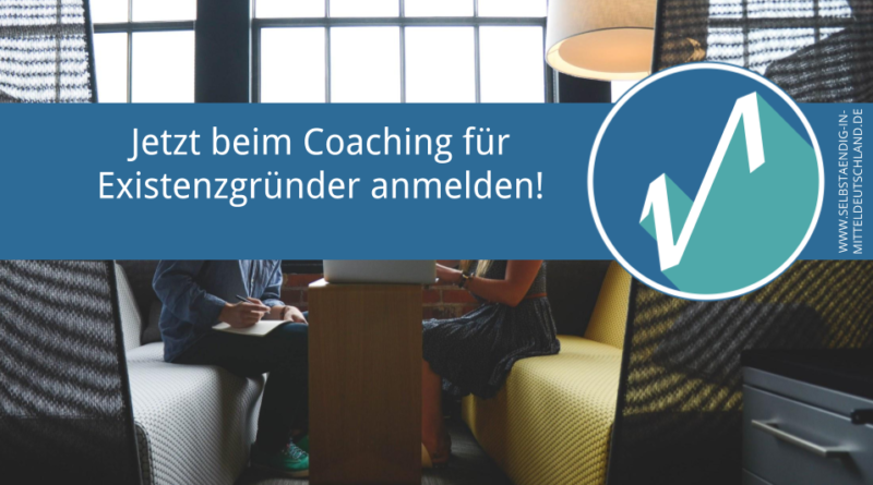 Selbstaendig-in-Mitteldeutschland.de Coaching Existenzgruender